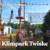 Dagje Uit In Laag Holland #1 – Wij klimmen in het Klimpark Twiske!