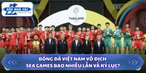 Bóng đá Việt Nam vô địch Seagame bao nhiêu lần