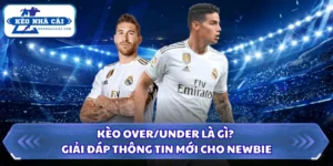 Kèo over/under là gì