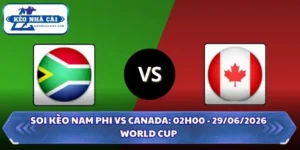 Soi kèo Nam Phi vs Canada